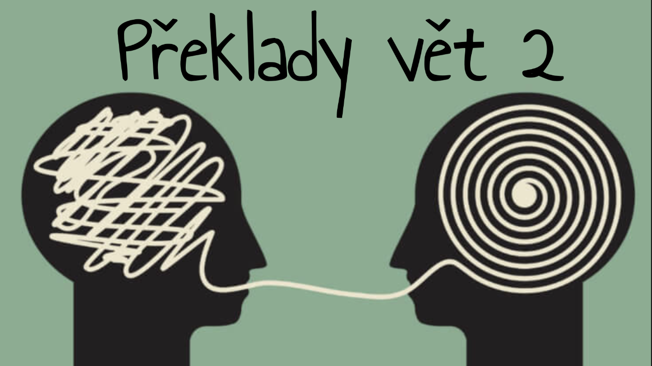 Překlady vět 2